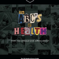 DOWNLOAD❤️(PDF)⚡️ The ABC's of Health That You Should Give A F#%K About
