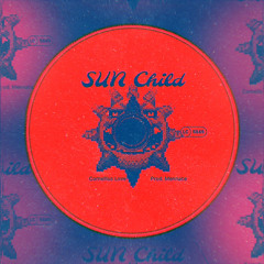 Sun Child ( Prod. Mennace )