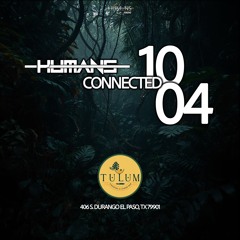 Genesis b2b Des Cota live @ Tulum Bar | Humans Connected | 10.4.25