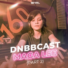DNBBCast by Dj Magalee - Special Mix - Part 02