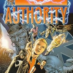 Episode 182 – The Authority: Relentless