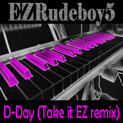 D-Day (take it easy bootleg)