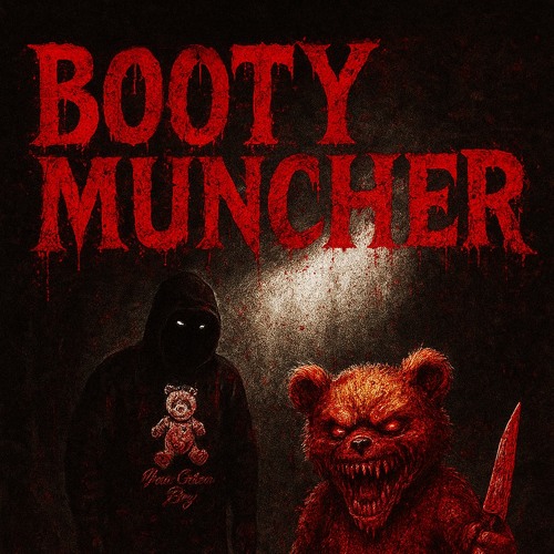 B00ty muncher number 5