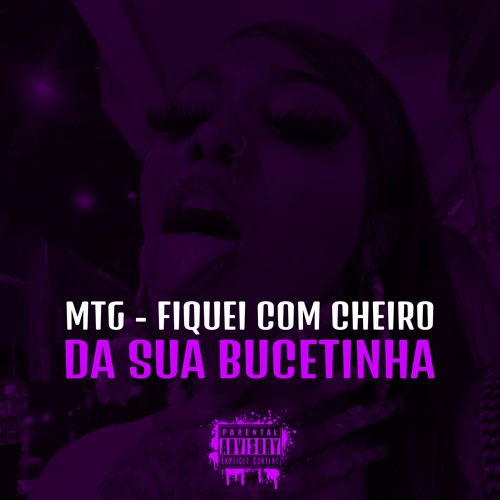 MTG - FIQUEI COM CHEIRO DA SUA BUCETINHA ( DJ LC DO SP ) FT - MC CYCLOPE