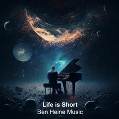 Life Is Short 🔹 Piano by Ben Heine