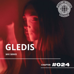 FMT# 024 GLEDIS