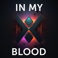 In My Blood