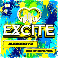 Audioboyz - Edge of Seventeen [OUT NOW ON EXCITE DIGITAL]