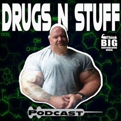 Drugs N Stuff 159 Steroids QA