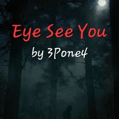 Eye See You (OD #2)