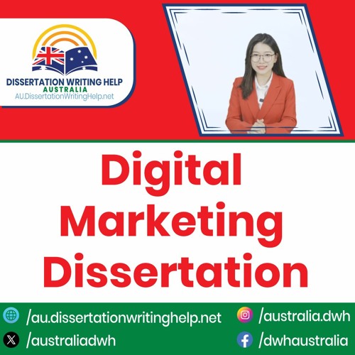 Digital Marketing Dissertation | au.dissertationwritinghelp.net