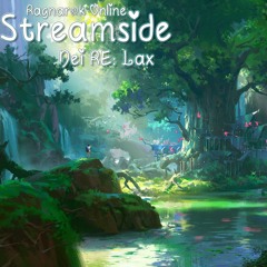 Streamside (RE: Lax)