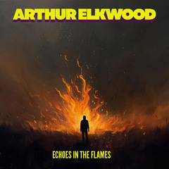 Echoes in the flames