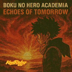 Echoes of Tomorrow