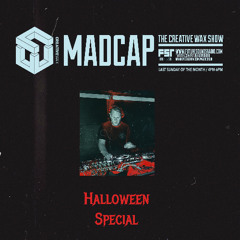 The Creative Wax 'Halloween Special' - Hosted By Madcap - 27-10-24