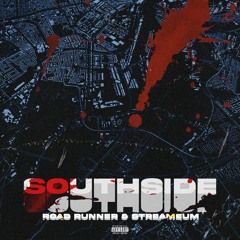 Road Runner x Streameum - Southside