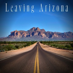 Leaving Arizona feat. Emma Bucknor