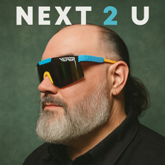 Next 2 U