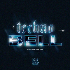 4B & GESES - Techno Bell (Final Chapter)