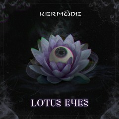 Kermode - Lotus Eyes