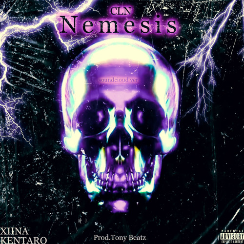CLN - Nemesis feat. XIINA, KENTARO soundcloud ver.