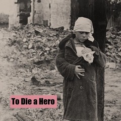 To Die a Hero by Oussama Arichi & Nadia Selvaggi