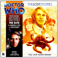 ACCESS EPUB 📨 The Elite (Doctor Who: The Lost Stories, 3.01) by  Barbara Clegg KINDL