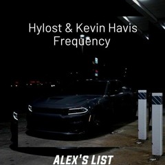 Hylost & Kevin Havis - Frequency