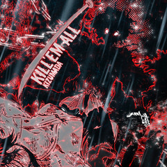 kizumada – killem all