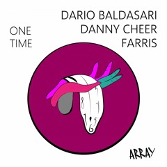 Dario Baldasari, Farris - One Time