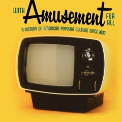 ❤ PDF/ READ ❤ With Amusement for All: A History of American Popular Cu