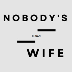 Nobody's Wife