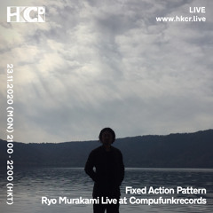 Fixed Action Pattern / Ryo Murakami Live at Compufunkrecords - 23/11/2020
