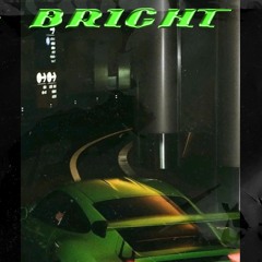 Raka X Bbno$ Ambient Trap Type Beat "BRIGHT"
