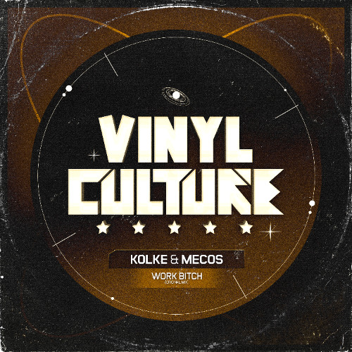 FREE DL * Kolke & Mecos - Work Bitch (Original Mix)