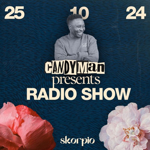 Skorpio Radio Show by CandyMan 25.10.24