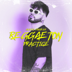 REGGAETON PRACTICE