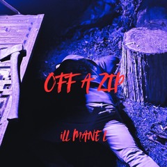 OFF A ZIP