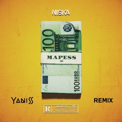 Niska - Mapess (YANISS Remix)