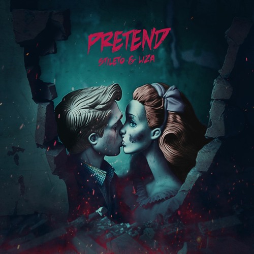 Stileto X Liza - Pretend