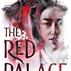 [Access] KINDLE 💝 The Red Palace by  June Hur KINDLE PDF EBOOK EPUB