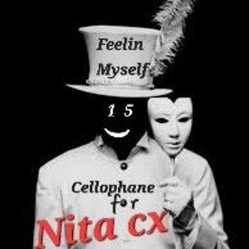 Feelin Myself (Open Verse Challenge)Nitacx byCellophane version