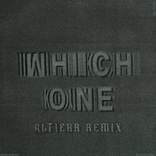 Which One [Altierr Remix] - Drake, Central Cee