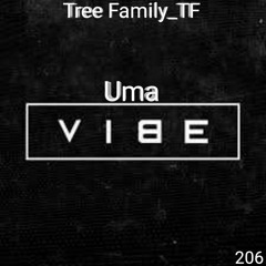 Tree Family_TF - Uma Vibe