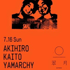 AKIHIRO Live  @MITSUKI 16 July 2023