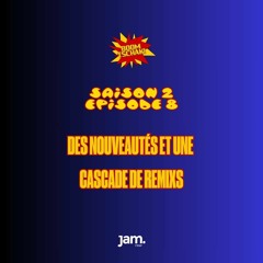 Boom Tschak! #19 | Des nouveautés et une cascade de remixs