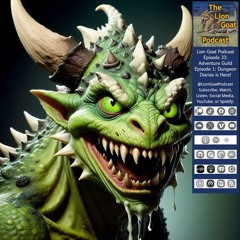 Lion Goat Podcast Episode 33: Adventure Guild Episode 1: Ballad of McBriarson