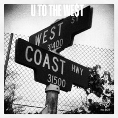 U To The West - ft DemonTimeFredo(prod.2ynglide)