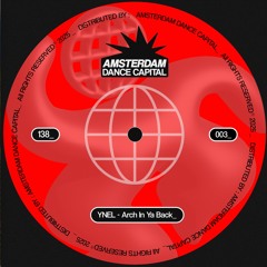 YNEL - Arch In Ya Back [ADC003]