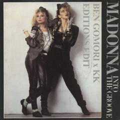 Madonna - Into The Groove (Ben Gomori x KK Editions Edit) [FREE DOWNLOAD]